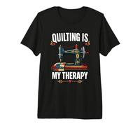 Quilting is My Therapy Sewing Machine Premium T-Shirt