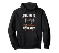 Quilting Is My Therapy Sewing Machine Pullover Hoodie