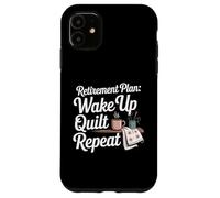Quilting Lover Sewing Retirement Knitting Quilter Sewer Case for iPhone 11
