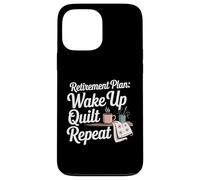 Quilting Lover Sewing Retirement Knitting Quilter Sewer Case for iPhone 13 Pro Max