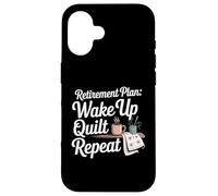 Quilting Lover Sewing Retirement Knitting Quilter Sewer Case for iPhone 16