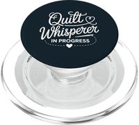 Quilting Patchwork Quilt Whisperer Sewist Quilters PopSockets PopGrip for MagSafe