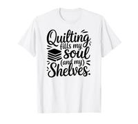 Quilting Sewing Quilt Making Seamstress Sew Quilter Soul T-Shirt