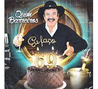 Quim Barreiros - Quim Barreiros - Eu Faco 69 [CD] 2016