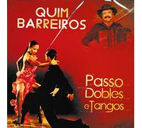 Quim Barreiros - Quim Barreiros - Passo Dobles E Tangos [CD] 2017