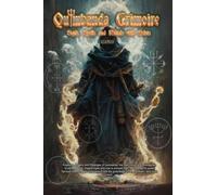Quimbanda Grimoire: Sigils, Spells and Rituals with Eshus