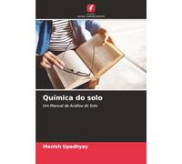 Química do solo: Um Manual de Análise do Solo