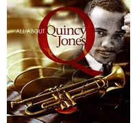 Quincy Jones - All About Quincy Jones