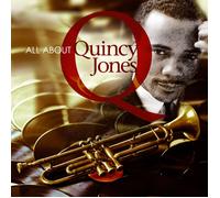 Quincy Jones – All About Quincy Jones – CD – US Import – Zyx Music