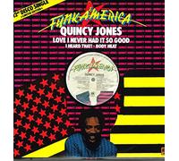 QUINCY JONES / LOVE, I NEVER HAD IT SO GOOD