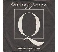 Quincy Jones - One Hundred Ways / The Dude