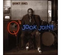Quincy Jones - Q's Jook Joint by Quincy Jones