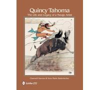 Quincy Tahoma: The Life and Legacy of a Navajo Artist