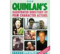 QUINLAN'S FILM CHARACTER ACTORS