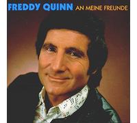 QUINN, Freddy - An meine freunde