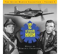 Quinn Martin Collection Volume 4: 12 O'Clock High (Original Soundtrack)