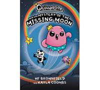Quinnelope and the Mystery of the Missing Moon