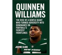 Quinnen Williams: The Rise of a Gentle Giant Who Turned Adversity into Dominance