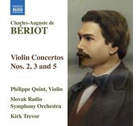 Quint:Slovak Rso:Trevor - Charles de Beriot: Violin Concertos