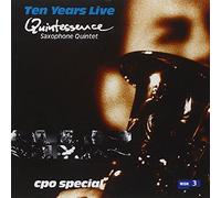 Quintessence Saxophone Quintet - Ten Years Live