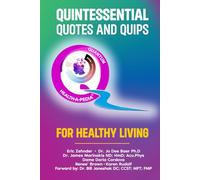 Quintessential Quotes and Quips for Healthy Living