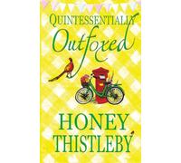 Quintessentially Outfoxed: British Comedy Drama