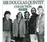 Quintet Douglas Sir - Sir Douglas Quintet Collection