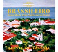 Quinteto Brassil - Brassileiro - Brass Music from North-Eastern Brazil