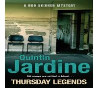 Quintin Jardine Thursday Legends (Bob Skinner series, Book 10) Paperback Quintin Jardine Multicolor