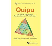 Quipu: Decorated Permutation Representations Of Finite Groups: 77 (Series on Knots & Everything)