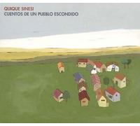 Quique Sinesi - Cuentos de Un Pueblo Escondido