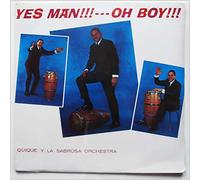 Quique y La Sabrosa Orchestra - Yes Man! Oh Boy!