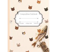 Quirky Cat Aesthetic Composition Notebook: College Ruled, 110 Pages, 7.5" x 9.25" | Oddly Cute & Quirky Notebook Collection for School, College & Work
