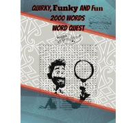 Quirky, Funky AND Fun 2000 Words Word Quest
