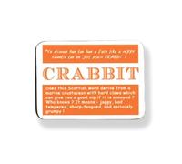 Quirky Scottish Doric Dialect Phrase Drinks Coaster - Crabbit