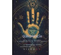 QUIROMANCIA SAGRADA: De la Mística Merkabah a la Codificación de Aleister Crowley (Kabbalah)