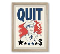 Quit Campaign Retro Framed Wall Art Print A1 (84.1×59.4cm) Oak, Wall Decor for Living Room, Bedroom, Office & Home, Ready to Hang, Art Gift