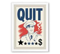 Quit Campaign Retro Framed Wall Art Print A2 (59.4×42cm) White, Wall Decor for Living Room, Bedroom, Office & Home, Ready to Hang, Art Gift