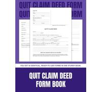 Quit Claim Deed Form Book: 50 Legal Forms for Real Estate Property Transfer | 8.5 x 11 in.