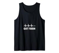 Quit Fibbin Funny EKG Heartbeat Saying Medical Humor Tank Top