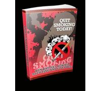Quit Smoking Today: Quit Smoking Today
