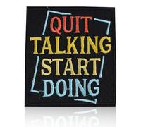 Quit Talking Start Doing Patch Iron On/Sew On Motivational Action Embroidered Morale Patch for Backpacks Bags Shoes Hats Hustle Emblem for Students Entrepreneurs Doers DIY Productivity Accessory Gift