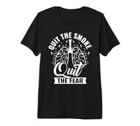Quit the Smoke Quit the Fear - Lung Cancer Awareness Premium T-Shirt
