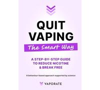 Quit Vaping the Smart Way: A Step-By-Step Guide to Reduce Nicotine & Break Free