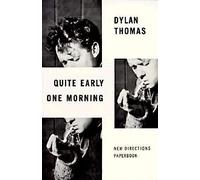 Quite Early One Morning - Stories