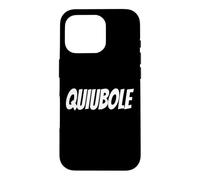 Quiubole, What's up Mexican Popular Saying Case for iPhone 16 Pro