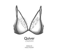 Quiver: A Sexploration