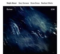 Quiver by Gary Versace, Drew Gress, Nasheet Waits Ralph Alessi (2016-02-27)