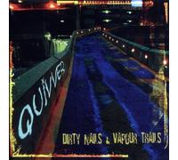 Quivver - Dirty Nails & Vapour Trails