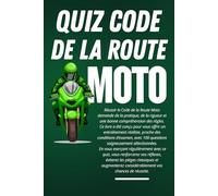 Quiz code de la route moto français